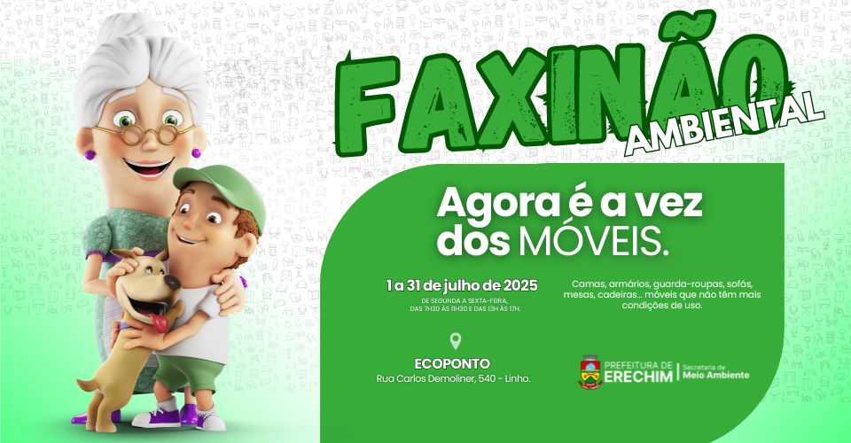 Erechim: Faxinão Ambiental começa em julho com foco no descarte correto de móveis