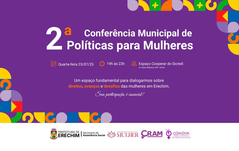 Erechim promove 2ª Conferência Municipal de Políticas para Mulheres nesta quarta-feira (23)