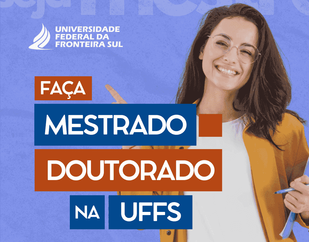 Os Programas de Pós-Graduação da UFFS - Campus Erechim iniciam inscrições para disciplinas isoladas