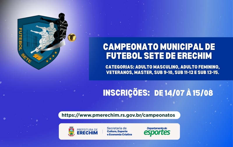 Estão abertas as inscrições para o Campeonato Municipal de Futebol Sete 2025 em Erechim