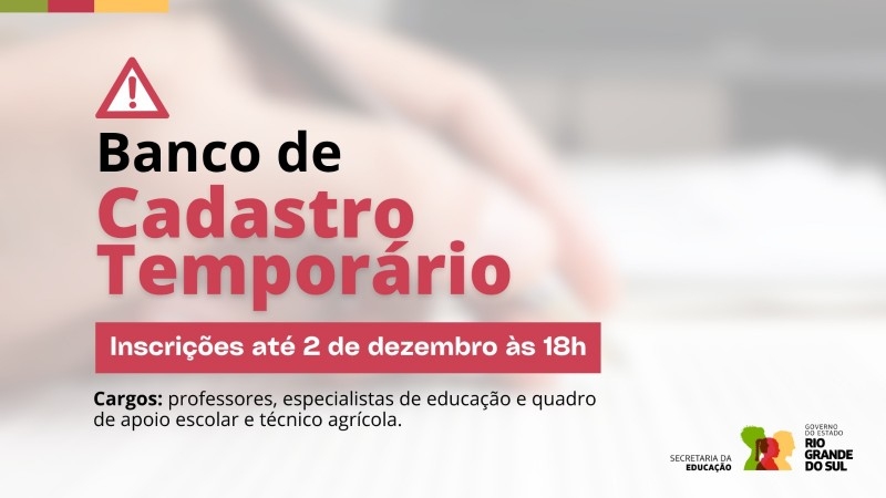 Governo abre seleção para Cadastro Temporário da Rede Estadua