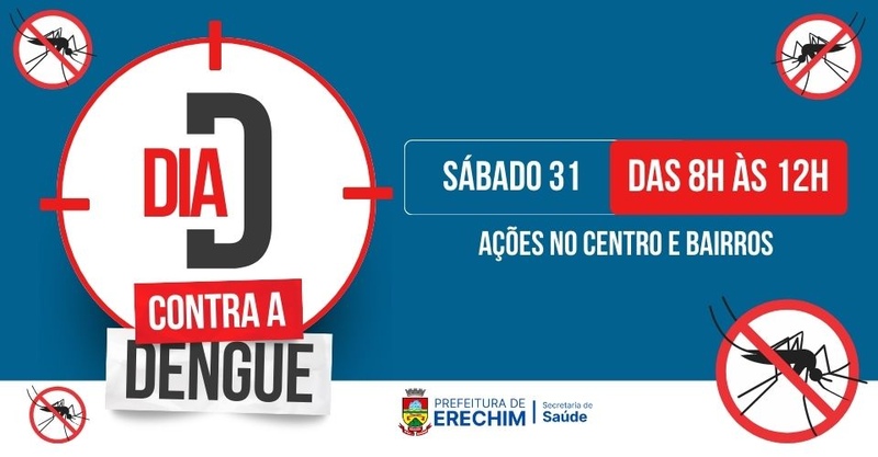 Erechim realiza Dia D de Combate à Dengue neste sábado