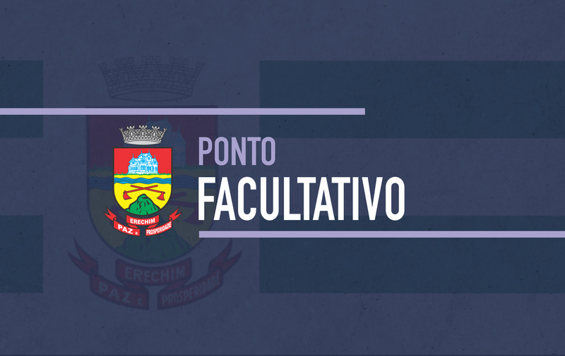 Prefeitura de Erechim terá ponto facultativo no Carnaval