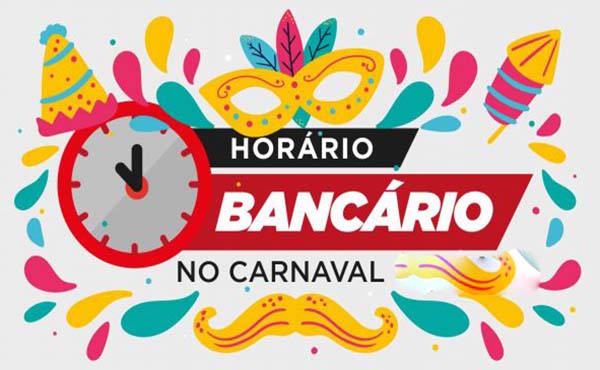 Bancos fecham no Carnaval e retomam atendimento parcial na Quarta-feira de Cinzas