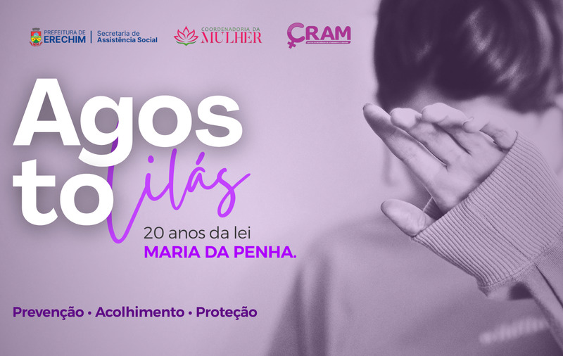 Agosto Lilás terá programação voltada à prevenção e ao enfrentamento da violência contra as mulheres em Erechim e região