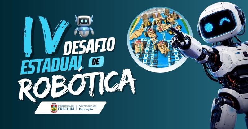 Tecnologia na prática: Erechim recebe o IV Desafio Estadual de Robótica