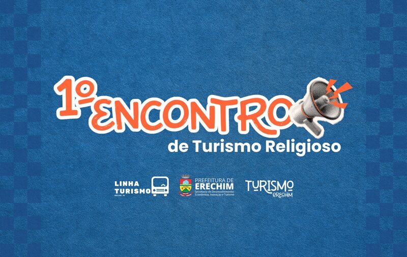 Erechim quer ampliar turismo religioso e promove primeiro encontro para discutir oportunidades no setor